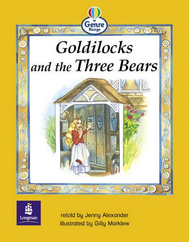 9780582423169: Goldilocks and the three bears Genre Emergent stage Traditional Tales Book 4 (LITERACY LAND)