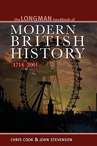 Stock image for The Longman Handbook of Modern British History, 1714-2001 for sale by Edmonton Book Store