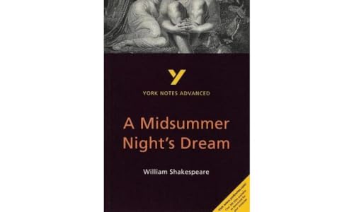 Beispielbild fr York Notes Advanced: A Midsummer Night's Dream zum Verkauf von WorldofBooks