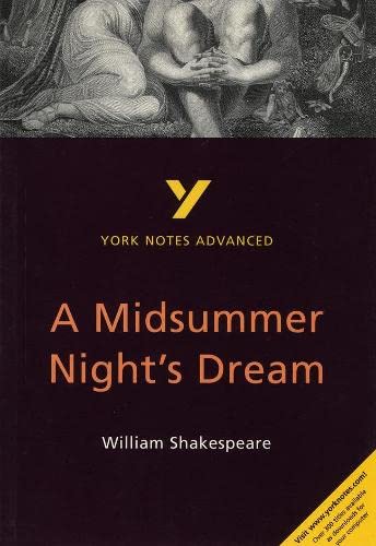 Imagen de archivo de York Notes Advanced: A Midsummer Night's Dream a la venta por WorldofBooks