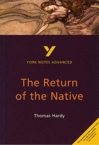 Beispielbild fr York Notes Advanced - The Return of the Native zum Verkauf von AwesomeBooks