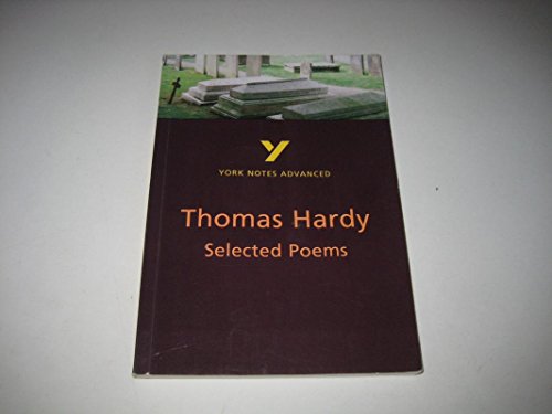 York Notes Advanced: Selected Poems of Thomas Hardy (York Notes Advanced) (9780582424586) by Pound, Alan