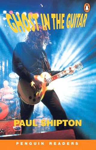 Ghost in the Guitar New Edition: Peng3:Ghost in the Guitar NE (Penguin Readers (Graded Readers))