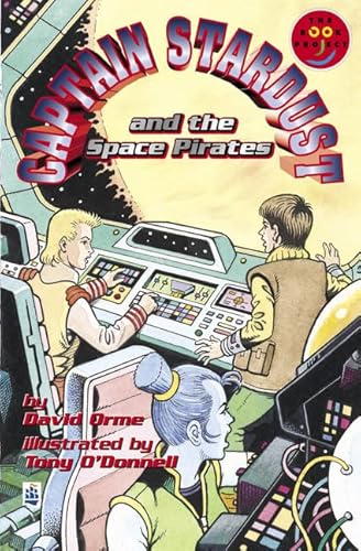 Longman Book Project: Captain Stardust and the Space Monsters (Longman Book Project) (9780582427907) by Orme, David