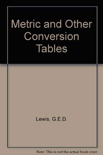 Stock image for Metric and Other Conversion Tables for sale by Better World Books: West