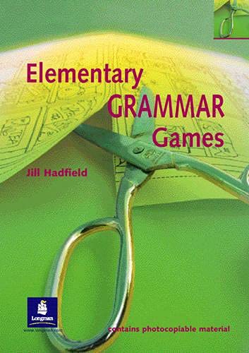 Stock image for Elementary Grammar Games (Games & activities series) for sale by medimops