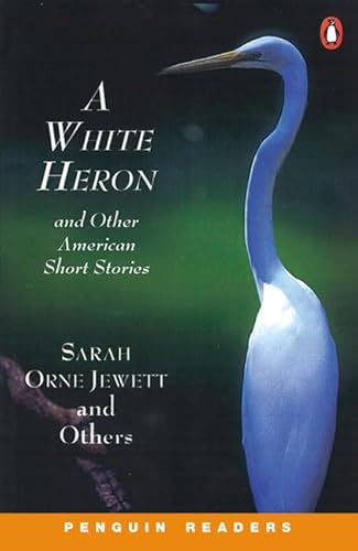 Beispielbild fr White Heron and Other American Stories (Penguin Readers, Level 2) zum Verkauf von Hawking Books