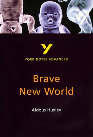 Brave New World (York Notes Advanced) - Sherborne, Michael, Huxley, Aldous