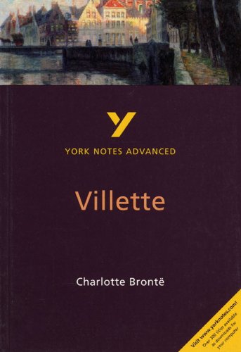 Beispielbild fr Villette: York Notes Advanced zum Verkauf von WorldofBooks