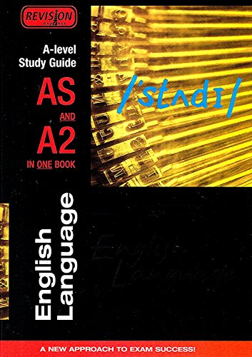 Stock image for A Level Study Guide: AS/A2 English Language for sale by WorldofBooks