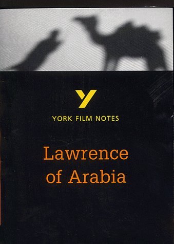 Beispielbild fr Lawrence of Arabia (York Film Notes) zum Verkauf von WorldofBooks