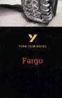 Stock image for Fargo (York Film Notes) for sale by WorldofBooks