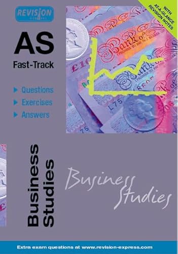 Stock image for AS Fast-Track (Business Studies A Level) ('A' LEVEL STUDY GUIDES) for sale by Bestsellersuk