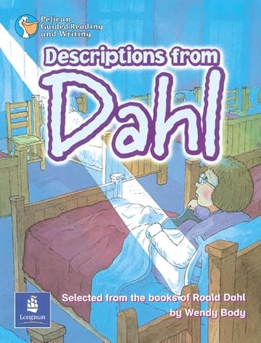 Stock image for Descriptions from Dahl Year 5 Reader 2 (PELICAN GUIDED READING & WRITING) for sale by WorldofBooks