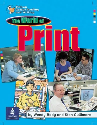 Imagen de archivo de The World of Print Year 5 Reader 3: Pp:the World of Print (PELICAN GUIDED READING & WRITING) a la venta por Goldstone Books