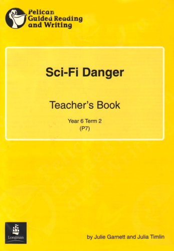 Sci-fi Danger: Set of 6 (Pelican Guided Reading and Writing) (9780582433342) by Dicks, Terrance
