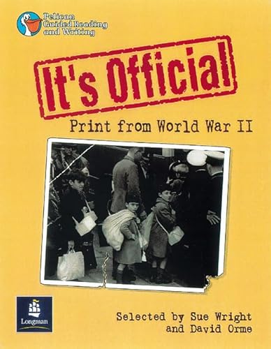 It's Official: Print from World War Ii (PGRW) (9780582433380) by David Orme; Wendy Body