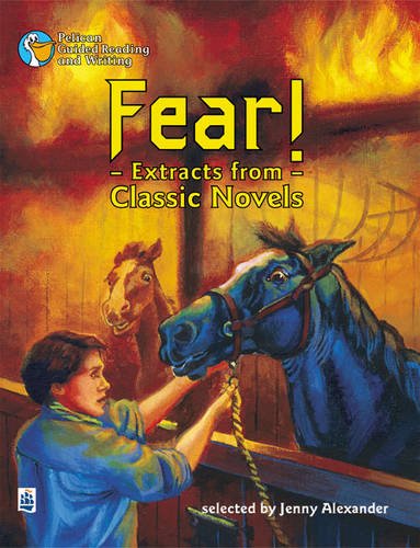 Imagen de archivo de Fear! : Extracts from Classic Novels: Year 6 Term 3 (P7) a la venta por Better World Books Ltd