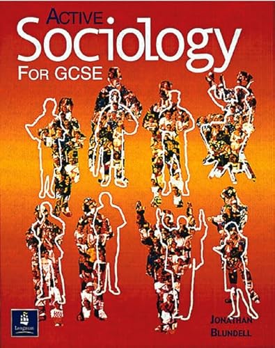 Active Sociology for Gcse (9780582434431) by Jonathan Blundell