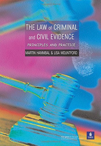 Imagen de archivo de The Law of Criminal and Civil Evidence: Principles and Practice a la venta por WorldofBooks