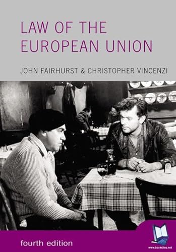 Law of the European Community (The Foundation Series in Law, 7) (9780582438132) by Vincenzi, Christopher; Fairhurst, John