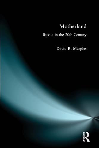 9780582438347: Motherland: Russia in the Twentieth Century