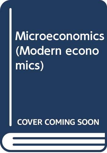 Beispielbild fr Microeconomics (Modern economics) zum Verkauf von NEPO UG