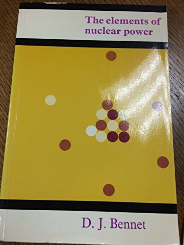 9780582441484: Elements of Nuclear Power