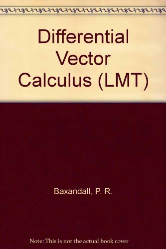 9780582441934: Differential Vector Calculus