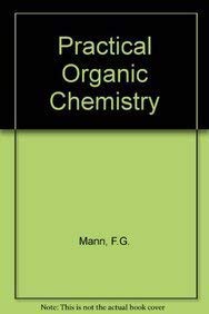 Beispielbild fr Practical Organic Chemistry zum Verkauf von WorldofBooks