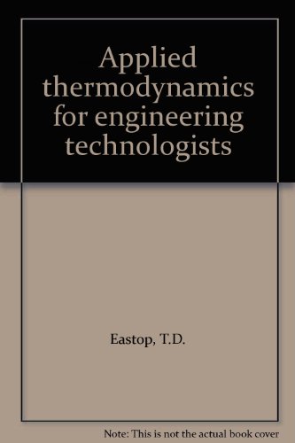 9780582444287: Applied Thermodynamics for Engineering Technologists: British Units