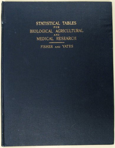 Beispielbild fr Statistical Tables for Biological, Agricultural and Medical Research zum Verkauf von Bernhard Kiewel Rare Books