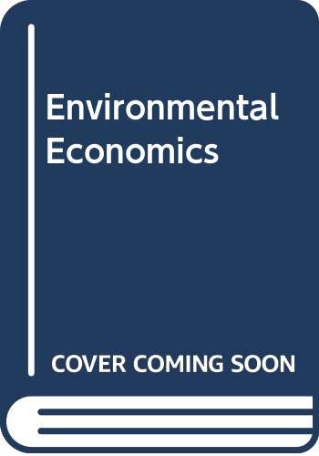 Beispielbild fr Environmental Economics zum Verkauf von Better World Books