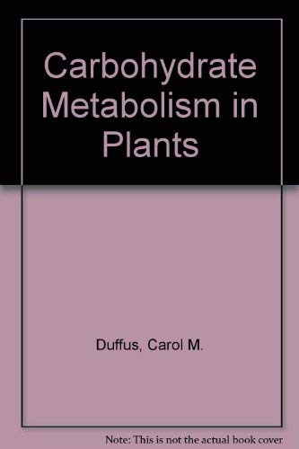 Stock image for Carbohydrate Metabolism in Plants for sale by Phatpocket Limited