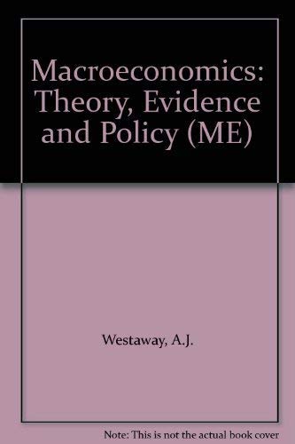 Beispielbild fr Macroeconomics: Theory, Evidence and Policy (ME) zum Verkauf von Kennys Bookshop and Art Galleries Ltd.