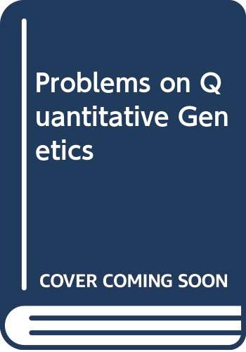 Imagen de archivo de Problems on quantitative genetics a la venta por SecondSale