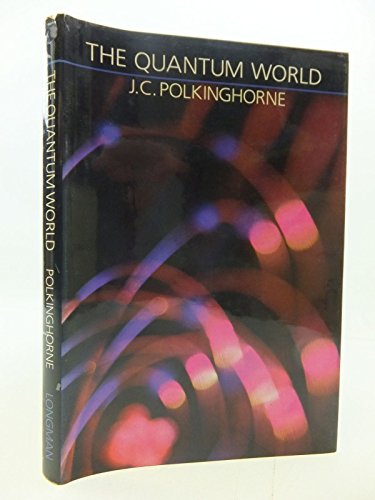 Stock image for The Quantum World for sale by WorldofBooks