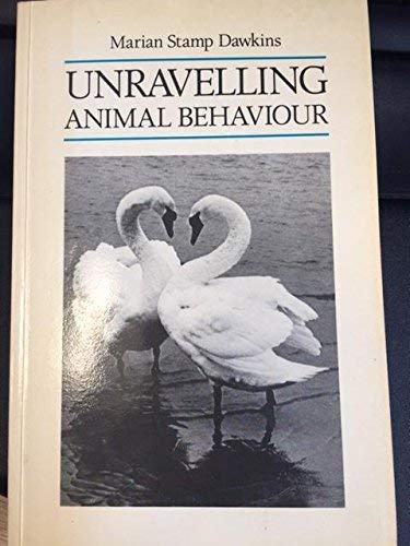 Stock image for Unravelling Animal Behaviour for sale by WorldofBooks