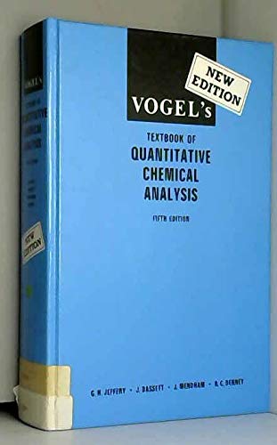 Imagen de archivo de Vogel's Textbook of Quantitative Chemical Analysis a la venta por Ergodebooks