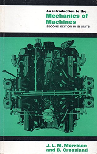 9780582447295: An Introduction to the Mechanics of Machines