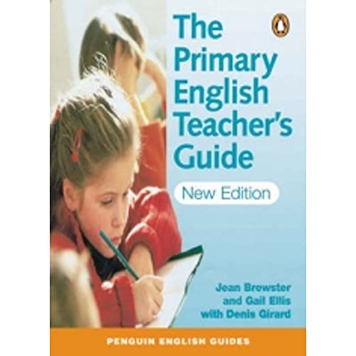 The Primary English Teacher's Guide (9780582447769) by Jean Brewster