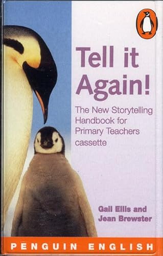 Stock image for Penguin English Photocopiables: Tell it Again!: The New Storytelling Handbook for Primary Teachers for sale by medimops
