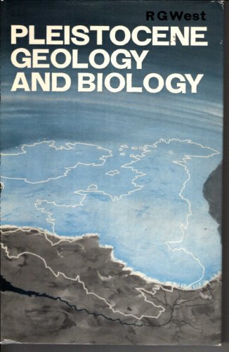 Beispielbild fr Pleistocene Geology and Biology zum Verkauf von WorldofBooks