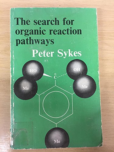 Stock image for The Search for Organic Reaction Pathways for sale by Better World Books