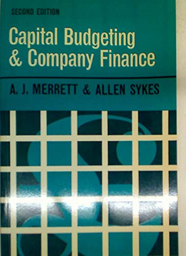 Beispielbild fr Capital Budgeting and Company Finance. Second Edition. zum Verkauf von Plurabelle Books Ltd