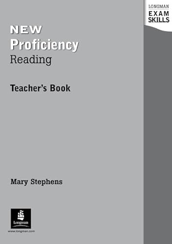Longman Exam Skills: Proficiency Reading: Teacher's Book (Longman Exam Skills) (9780582451018) by Stephens