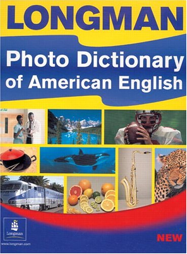 Imagen de archivo de Longman Photo Dictionary of American English a la venta por Better World Books