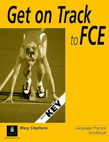 Get on Track for FCE (FCE) (9780582451094) by Copage, J.