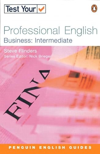 Stock image for Test Your Professional English:Business-Intermediate (Penguin English) for sale by WorldofBooks