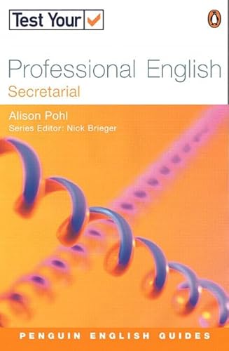 Imagen de archivo de Test Your Professional English NE Secretarial (Penguin English) a la venta por Goldstone Books